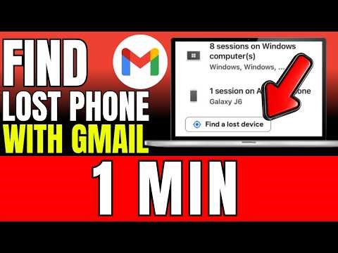 How To Find Lost Phone With Gmail 2026 (Fast And Easy)
