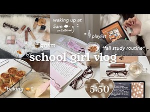School girl study vlog🧺5am productive mornings, everyday study routine, grwm, baking, notes taking