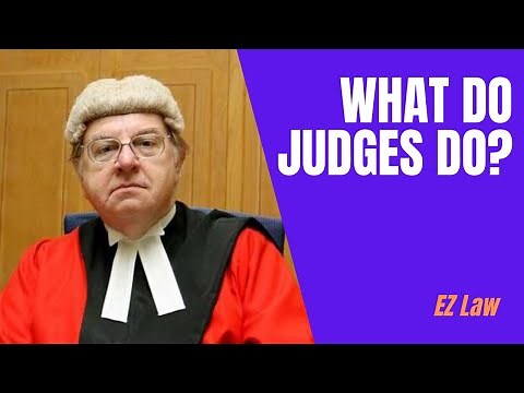 What Do Judges Do? | UK Court | EZ Law