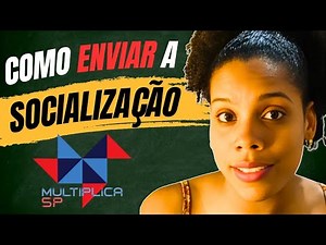 Como PREENCHER E ENVIAR a socialização AVA EFAPE - Multiplica-SP