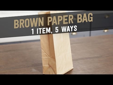 Brown Paper Bag: 1 Item, 5 Ways