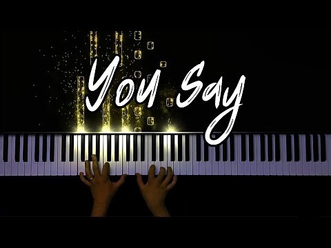 Lauren Daigle - You Say (Piano Cover)