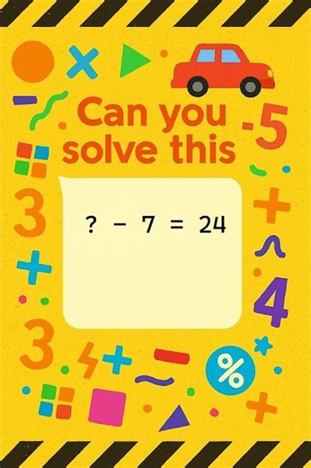Fun Subtraction Puzzle for Kids! ? - 7 = 24