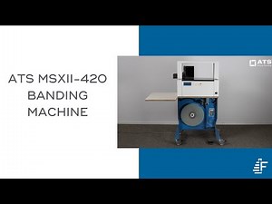 Meet the MSXII-420: The Future of Sustainable Banding | Automatic & Custom Packaging Solutions