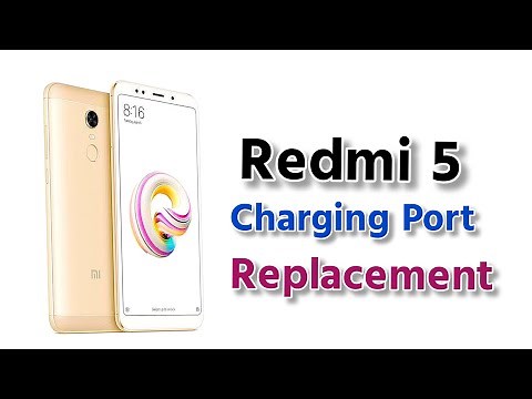 Xiaomi Redmi 5 Charging Port Change | Redmi 5 Charging Port Replacement