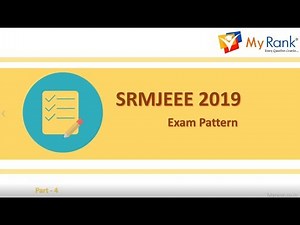 Exam Pattern | SRMJEEE (UG) Video Lecture