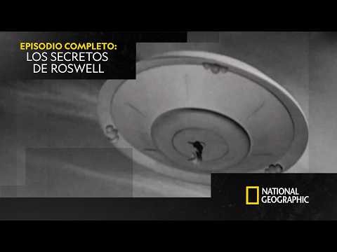 El secreto de Roswell, ¿hubo un OVNI realmente en 1947? | EPISODIO COMPLETO | NATIONAL GEOGRAPHIC