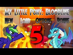 MEET EMBER - MLP Bloodline Part 5 - Full Playthrough