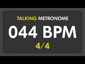 44 BPM - Talking Metronome (4/4)