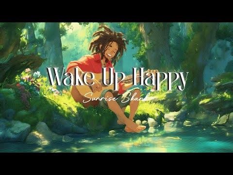 🌿 Best Morning Music with Reggae – Easygoing Tunes for Positivity & Calm