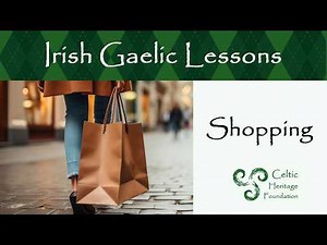 Learn Irish Shopping Phrases | Irish Gaelic for Beginners