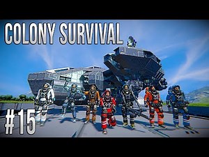 Space Engineers - Colony Survival Ep #15 - GUNSHIP COMPLETE