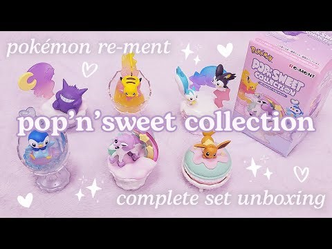 POKEMON RE-MENT POP'N SWEET COLLECTION ♡ collectibles, figures, full unboxing
