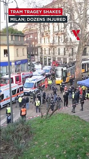 At Least 2 Killed, 40 Wounded As Tram Derails In Central Milan | VERTEX