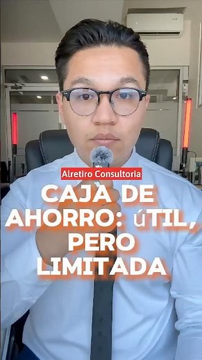 CAJA DE AHORRO; ÚTIL, PERO LIMITADA