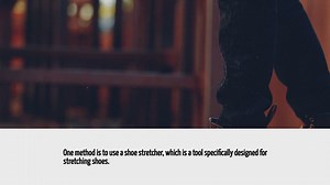 How To Stretch Leather Shoes