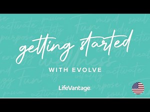 Getting Started with the LifeVantage Evolve Compensation Plan [US-EN]