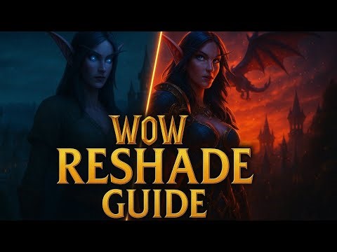 World of Warcraft Reshade Guide