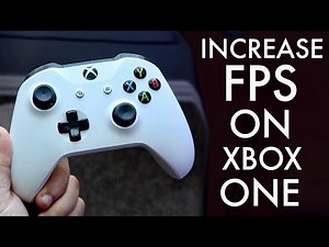 How To Increase FPS On Xbox One! (2022)