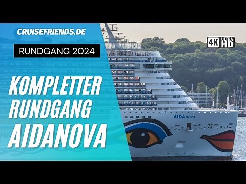 AIDAnova - Kompletter Rundgang übers Schiff mit AIDA Lounge - Tour Schiffsrundgang Decks