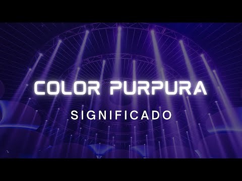 ¿Cual es el significado del color Púrpura?