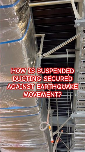 HOW IS SUSPENDED DUCTING SECURED AGAINST EARTHQUAKE MOVEMENT?