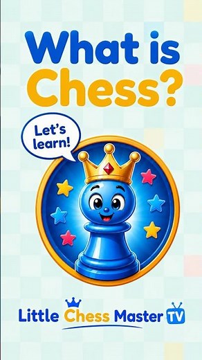 What Is Chess? Learn Chess for Kids♟️ #educationalvideosforkids #LearnChess #KidsChess