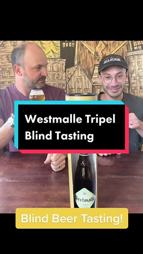 Westmalle Tripel is the first golden Tripel ever brewed, can Sam & Chris guess it nkind??!!?? #btblindchallenge