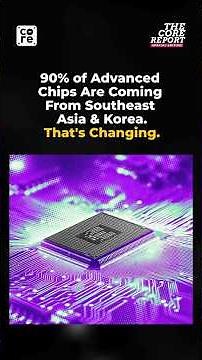 Why Global Chip Manufacturing Is Moving Faster Than You Think | The Core Report #AIChip #TechNews