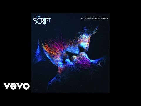 The Script - Never Seen Anything "Quite Like You" (Audio)