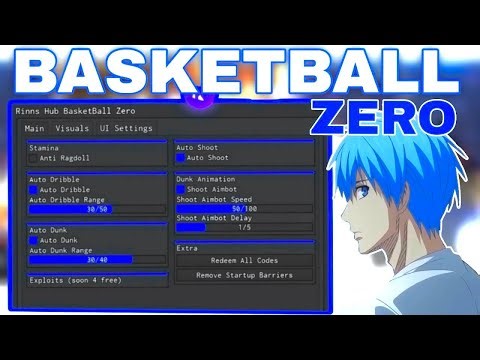 Basketball: Zero Script [NEW] | Basketball Zero Hack | Any Style, Perfect Shot, Auto Block & Dunk