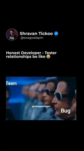 Shravan Tickoo on Instagram: "Honest tester finding the bugs be like 😂 (Product, product manager, developer, startup, rethink systems, fyp, viral, viral reel, viral videos, trending, Ai) #meme #fun #tester #productmanager #trending #productmanagement #startup #trending #viral #fyp"