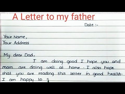 A letter to my father||Informal letter to your father in English