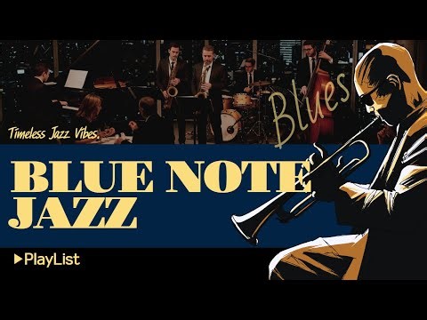 [🎷Blue Note Jazz] ▶Playlist – Gentle Lounge Tunes for Relaxation & Focus