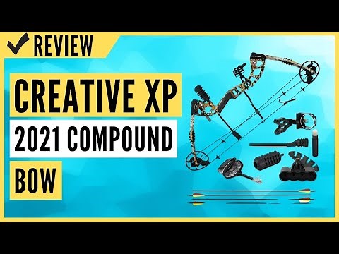 CREATIVE XP 2021 Compound Bow Review