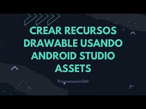 Crear recursos Drawable usando android studio asset