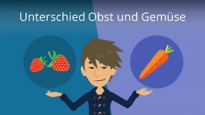 Unterschied Obst Gemüse • Einteilung von Obst und Gemüse