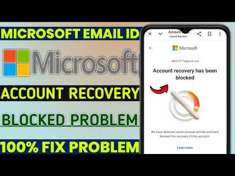 Microsoft account recovery Account recovery has been blocked | Microsoft email Account recovery has