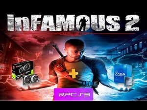 INFAMOUS 2 | RPCS3 | I5 11400 + GTX 1650 SUPER | CONFIGURACION Y GAMEPLAY