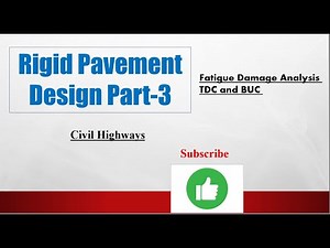 Rigid Pavement Design Part-3 | Fatigue Damage Analysis | TDC and BUC | Civil Engineering | Highway