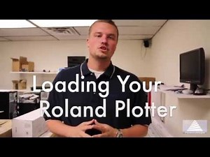 Loading your Roland GX Series Plotter
