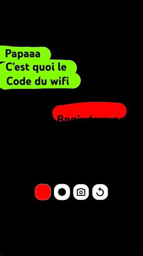 papa c'est quoi le code du wifi😅