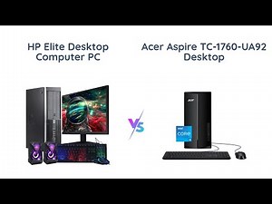 HP vs Acer Desktop Comparison - Which is Better?