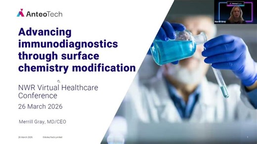 AnteoTech (ASX: ADO) Presentation | NWR Virtual Healthcare Conference | AnteoTech Ltd