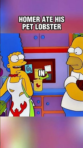 Homer ate his pet lobster! #simpsons