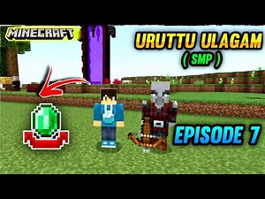 Minecraft Tamil | Uruttu Ulagam SMP 😂 | Pillager Raid In Server 😍 | Episode 7 | George Gaming |