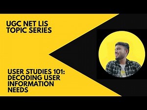 User Studies Needs, Seeking Behavior, and Methodology