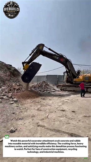 Excavator Crusher Crushing Concrete