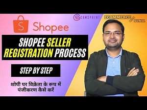 Shopee Seller Registration | Sell on Shopee India | Step by Step Supplier Registration on Shopee