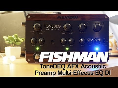 Fishman ToneDEQ AFX Acoustic Preamp Multi-Effects EQ DI